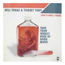Will Vegas & Tommy Tony ‎– Love Is What I Found