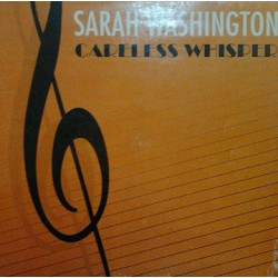 Sarah Washington ‎– Careless Whisper